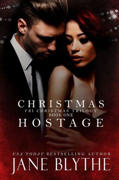 Cover for Jane Blythe · Christmas Hostage (Paperback Book) (2017)