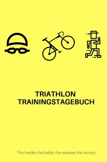 Cover for Triathlon Books · Triathlon Trainingstagebuch (Paperback Book) (2019)