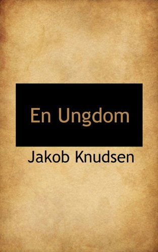 Cover for Jakob Knudsen · En Ungdom (Paperback Bog) (2009)