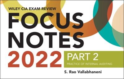 Cover for Wiley · Wiley CIA 2022 Part 2 Focus Notes - Practice of Internal Auditing (Paperback Bog) (2021)