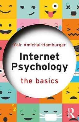 Cover for Yair Amichai-Hamburger · Internet Psychology: The Basics - The Basics (Paperback Bog) (2017)