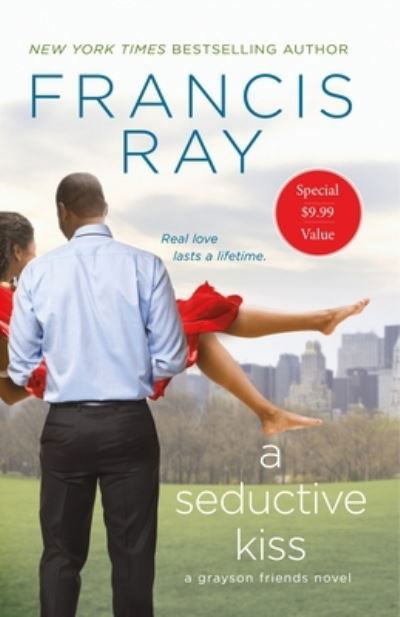 A Seductive Kiss A Grayson Friends Novel - Francis Ray - Kirjat - St. Martin's Griffin - 9781250624062 - tiistai 14. heinäkuuta 2020