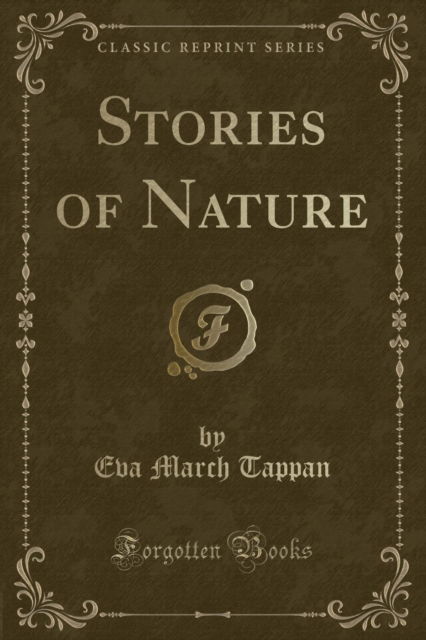 Cover for Eva March Tappan · Stories of Nature (Classic Reprint) (Paperback Book) (2018)