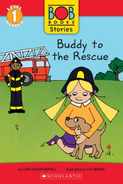 Cover for Lynn Maslen Kertell · Bob Book Stories: Buddy to the Rescue - Level 1 Reader (Paperback Book) (2023)