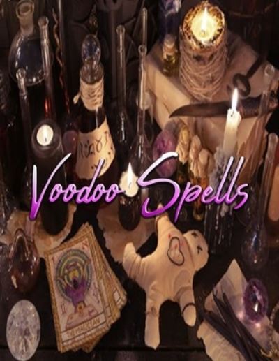 Cover for K J · Voodoo Spells (Book) (2018)