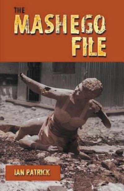 Cover for Ian Patrick · The Mashego File (Paperback Bog) (2019)