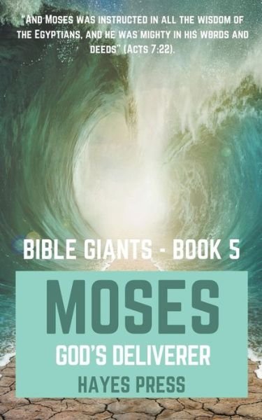 Cover for Hayes Press · Moses (Paperback Book) (2020)