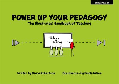 Cover for Bruce Robertson · Power Up Your Pedagogy: The Illustrated Handbook of Teaching (Pocketbok) (2023)