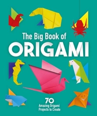 Cover for Belinda Webster · The Big Book of Origami (Paperback Book) (2022)