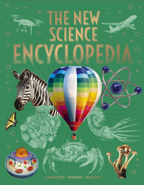 The New Science Encyclopedia: Chemistry • Physics • Biology - Arcturus New Encyclopedias - Tom Jackson - Bücher - Arcturus Publishing Ltd - 9781398841062 - 1. November 2024