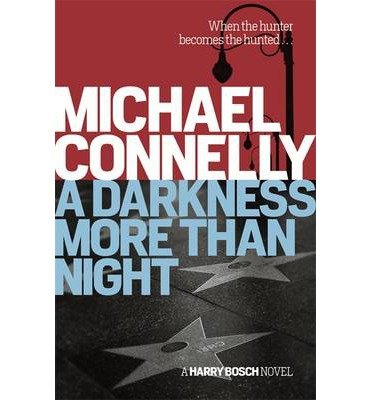 A Darkness More Than Night - Michael Connelly - Livros - Orion Publishing Co - 9781409156062 - 6 de novembro de 2014