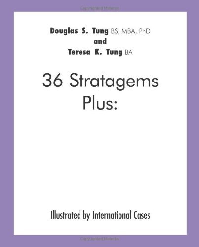 Cover for Bs Douglas S. Tung · 36 Stratagems Plus: Illustrated by International Cases (Paperback Book) (2010)