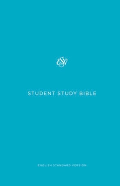 Cover for Crossway Bibles · ESV Student Study Bible (Hardcover Book) [Blue Imitation] (2015)