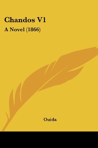 Cover for Ouida · Chandos V1: a Novel (1866) (Taschenbuch) (2008)