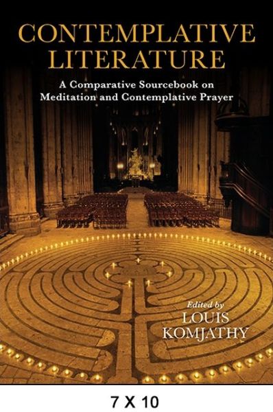 Cover for Louis Komjathy · Contemplative Literature: A Comparative Sourcebook on Meditation and Contemplative Prayer (Paperback Book) (2016)