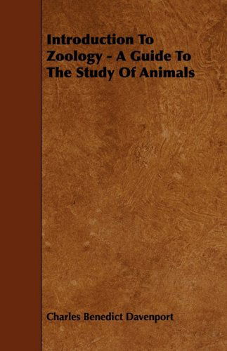 Cover for Charles Benedict Davenport · Introduction to Zoology - a Guide to the Study of Animals (Paperback Book) (2008)