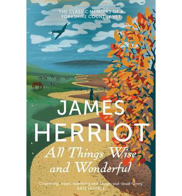 Cover for James Herriot · All Things Wise and Wonderful (Pocketbok) [Reprints edition] (2013)