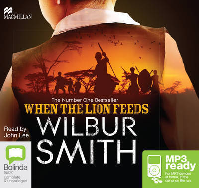 Cover for Wilbur Smith · When the Lion Feeds - Courtney (Lydbog (MP3)) [Unabridged edition] (2015)