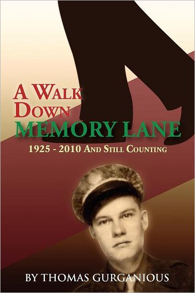 Cover for Thomas Gurganious · A Walk Down Memory Lane (Paperback Book) (2012)