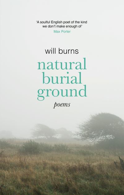 Cover for Will Burns · Natural Burial Ground (Paperback Book) (2024)