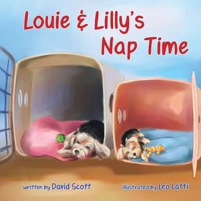 Cover for David Scott · Louie &amp; Lilly's Nap Time (Paperback Book) (2013)