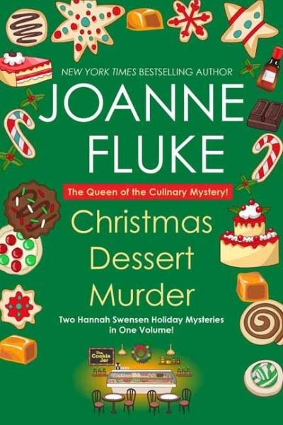 Cover for Joanne Fluke · Christmas Dessert Murder - A Hannah Swensen Mystery (Taschenbuch) (2021)