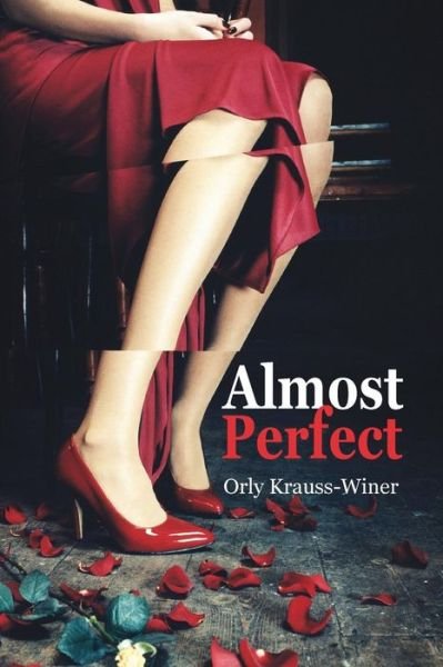 Cover for Orly Krauss-winer · Almost Perfect (Paperback Book) (2014)