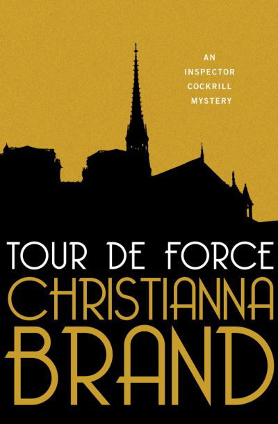 Cover for Christianna Brand · Tour de Force: An Inspector Cockrill Mystery - Inspector Cockrill Mysteries (Paperback Book) (2021)