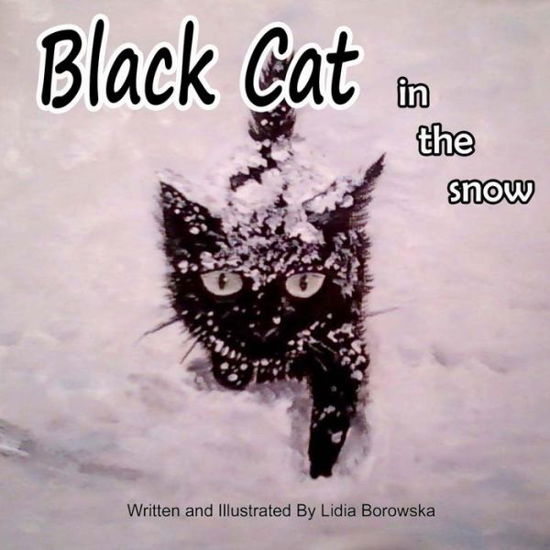 Cover for Lidia Borowska · Black Cat in the Snow (Paperback Book) (2015)