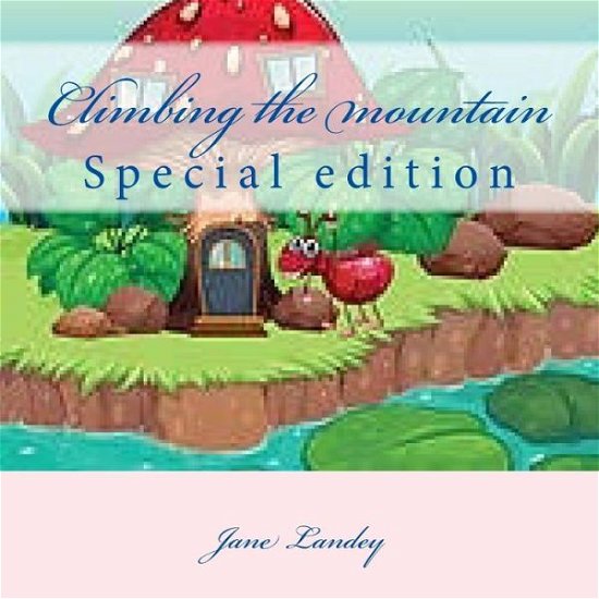 Cover for Jane Landey · Climbing the Mountain (Paperback Bog) (2015)