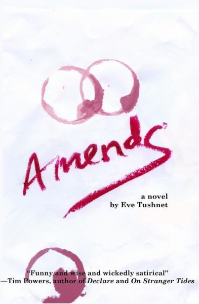 Cover for Eve Tushnet · Amends (Paperback Book) (2015)