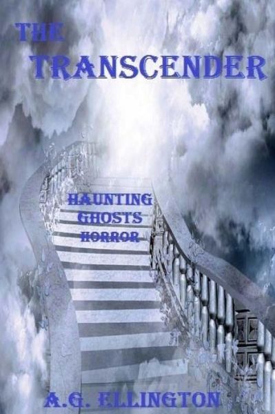 Cover for A G Ellington · The Transcender (Pocketbok) (2015)