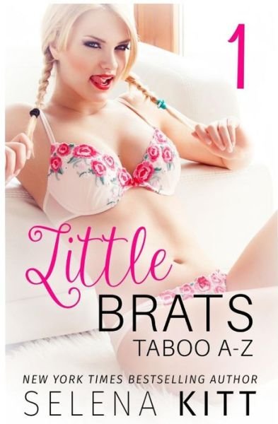 Cover for Selena Kitt · Little Brats: Taboo A-z Volume 1 (Paperback Book) (2015)