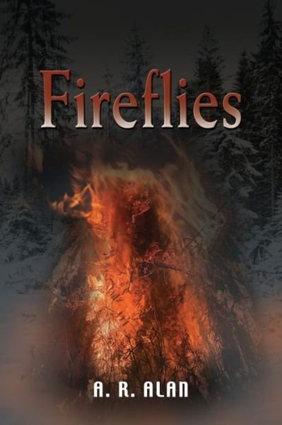 Cover for A R Alan · Fireflies (Pocketbok) (2020)
