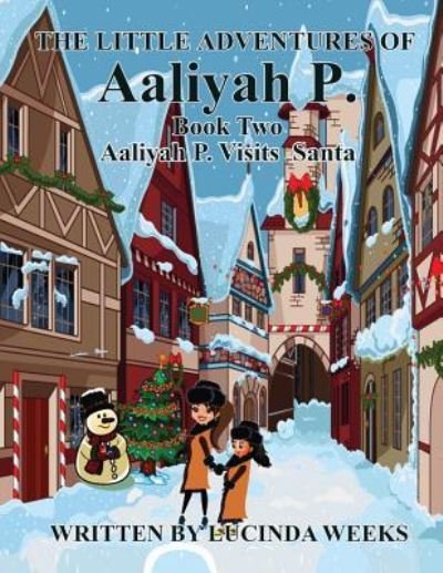Cover for Mia Cmht · Aaliyah P. Visits Santa (Pocketbok) (2015)