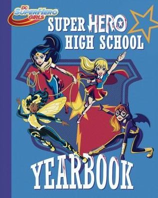 Cover for Shea Fontana · Super Hero High Yearbook! (Paperback Book) (2016)