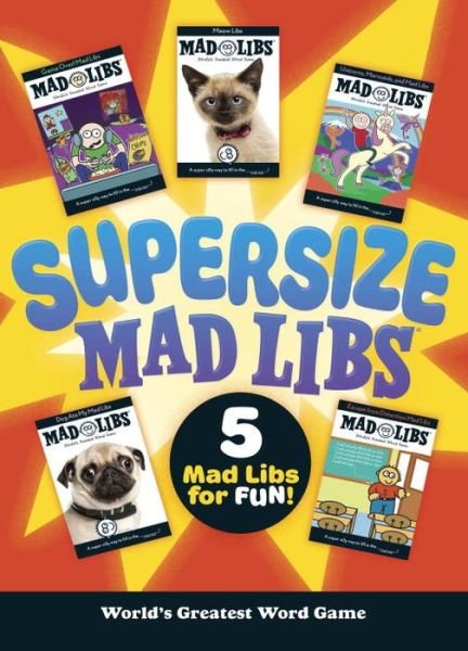 Supersize Mad Libs - Mad Libs - Mad Libs - Livros - Penguin Young Readers Group - 9781524785062 - 27 de junho de 2017
