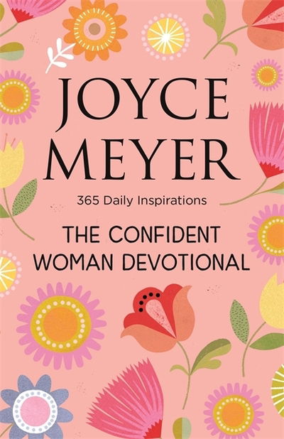 Cover for Joyce Meyer · The Confident Woman Devotional: 365 Daily Inspirations (Paperback Bog) (2020)