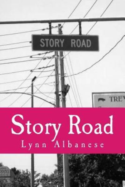 Cover for Lynn Albanese · Story Road (Paperback Book) (2016)