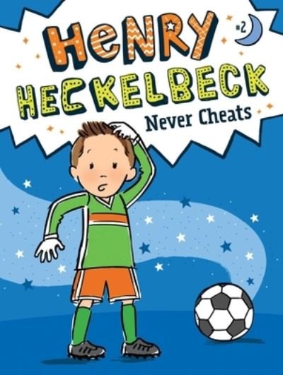 Henry Heckelbeck Never Cheats - Wanda Coven - Libros - Little Simon - 9781534461062 - 10 de diciembre de 2019