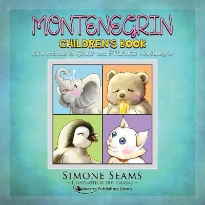 Cover for Simone Seams · Montenegrin Children's Book (Pocketbok) (2016)
