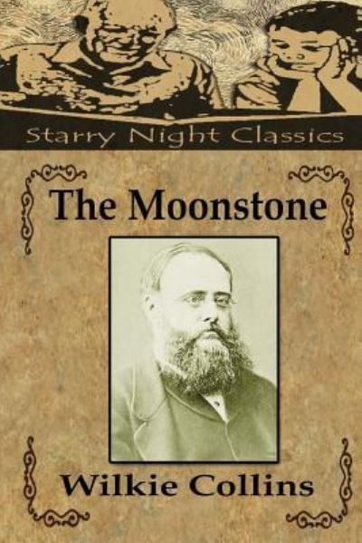 Cover for Au Wilkie Collins · The Moonstone (Paperback Book) (2016)