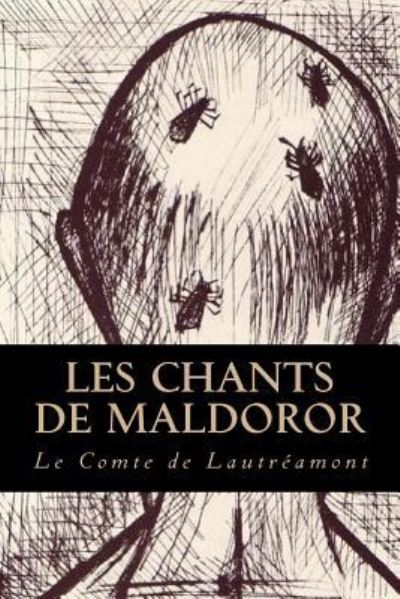 Cover for Le Comte De Lautreamont · Les Chants de Maldoror (Paperback Book) (2016)