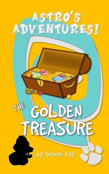 Cover for Susan Day · The Golden Treasure - Astro's Adventures Pocket Edition (Paperback Book) (2016)