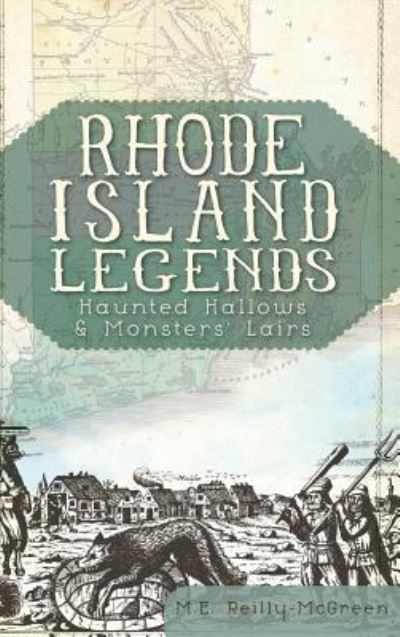 Cover for M E Reilly-McGreen · Rhode Island Legends (Hardcover Book) (2012)