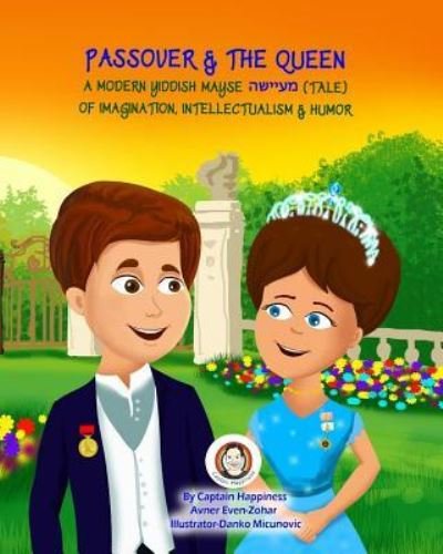 Avner Even-zohar · Passover & The Queen (Paperback Book) (2017)