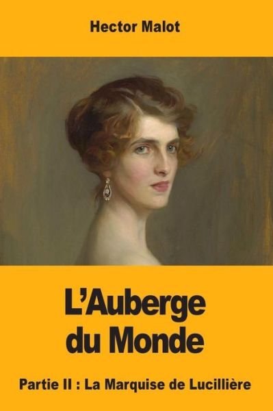 Cover for Hector Malot · L'Auberge du Monde (Paperback Bog) (2017)