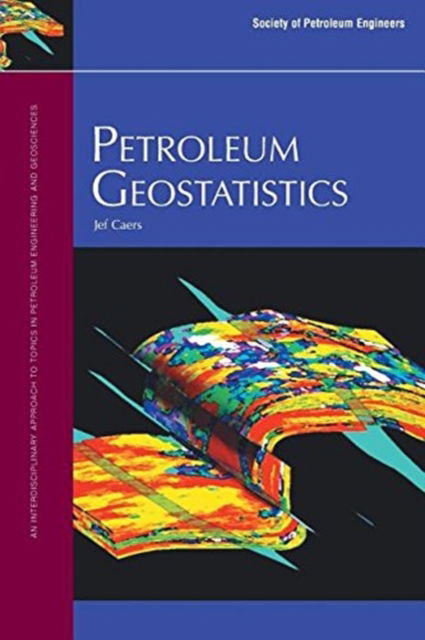 Cover for Jef Caers · Petroleum geostatistics (Book) (2016)