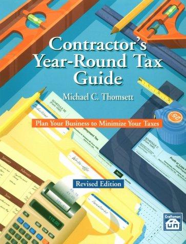 Cover for Michael C. Thomsett · Contractor's Year-round Tax Guide: Plan Your Business to Minimize Your Taxes (Paperback Book) [2 Rev Sub edition] (1994)