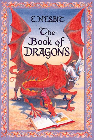 Cover for Edith Nesbit · The book of dragons (Book) (2001)